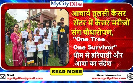 आचार्य तुलसी कैंसर सेंटर में कैंसर मरीजों संग पौधारोपण, "One Tree One Survivor" थीम से हरियाली और आशा का संदेश